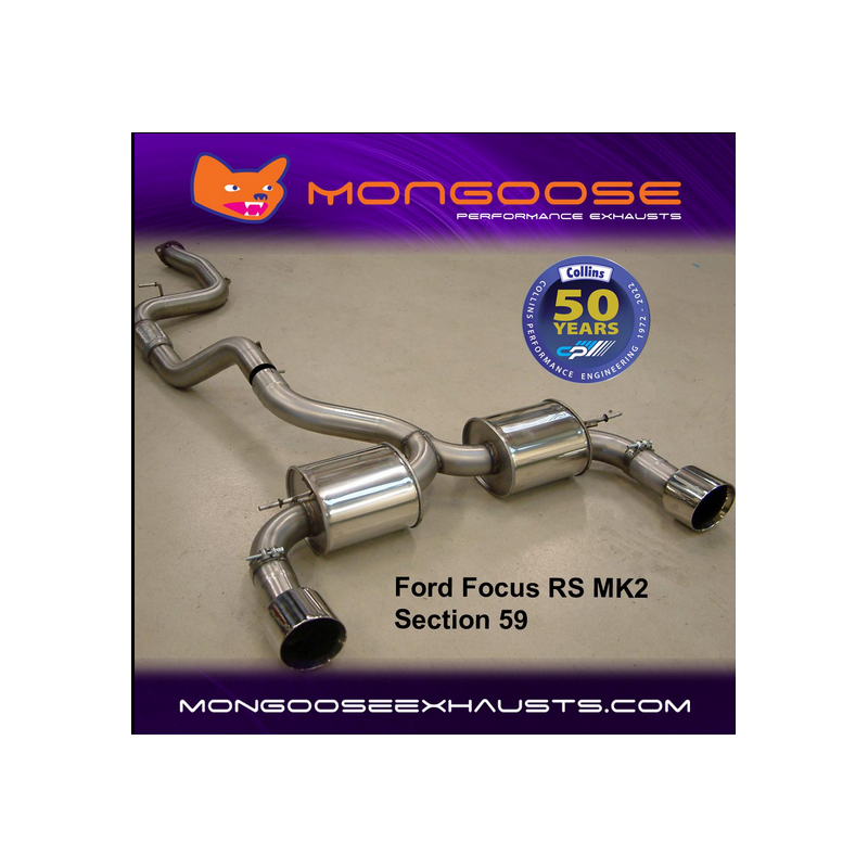 Système d'échappement Mongoose pour Ford Focus mk2 RS « Section 59 »
