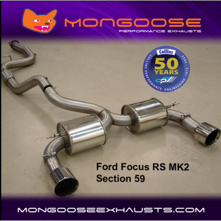 Système d'échappement Mongoose pour Ford Focus mk2 RS « Section 59 »